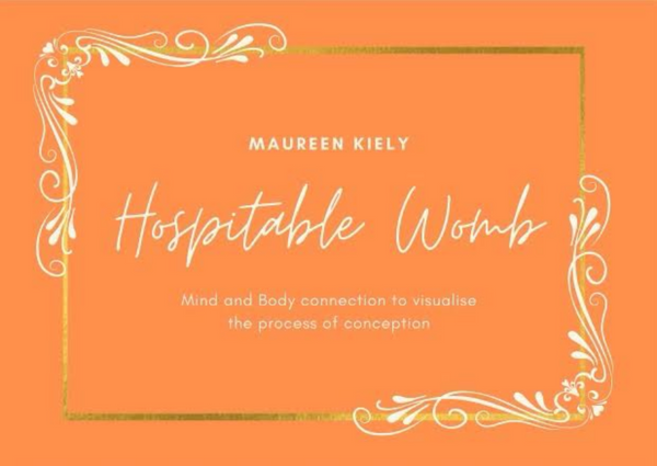 Maureen Kiely Hospitable Womb